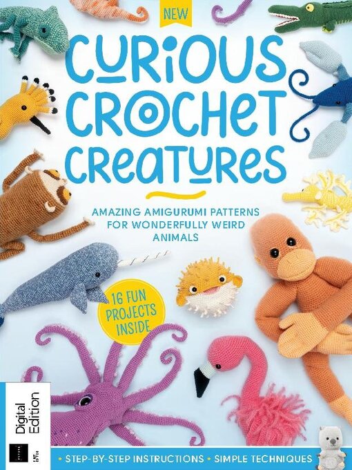 Title details for Curious Crochet Creatures by Future Publishing Ltd - Available
